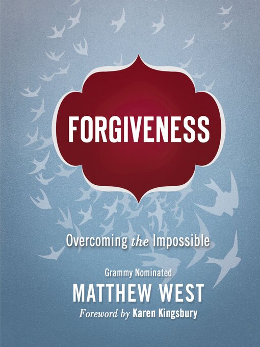 Title details for Forgiveness by Matthew West - Available